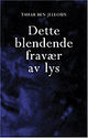 Omslagsbilde:Dette blendende fravær av lys