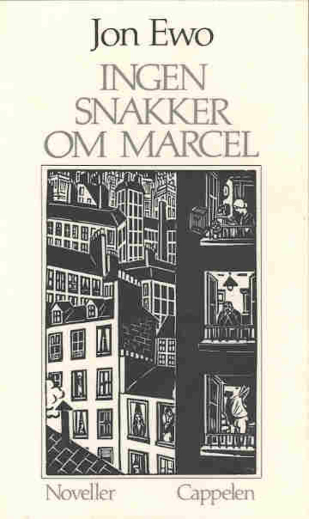 Ingen snakker om Marcel : noveller : annen samling
