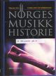 Cover photo:Norges musikkhistorie . [Bind 1] . Tiden før 1814 : Lurklang og kirkesang
