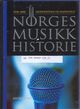 Omslagsbilde:Norges musikkhistorie . [Bind 5] . 1950-2000 : Modernisme og mangfold