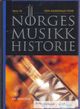 Cover photo:Norges musikkhistorie . [Bind 2] . 1814-70 : Den nasjonale tone