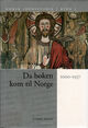 Omslagsbilde:Norsk idéhistorie . Bind I . Da boken kom til Norge