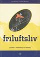 Omslagsbilde:Friluftliv : Grunnbok, studieretning for idrettsfag
