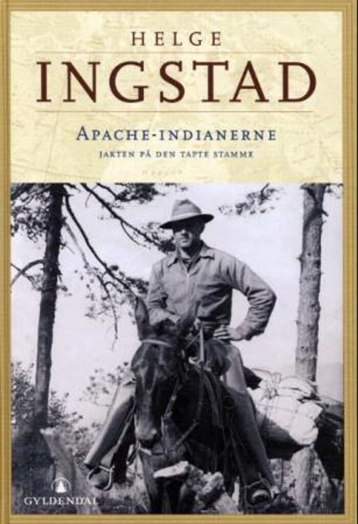 Apache-indianerne : jakten på den tapte stamme