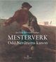Cover photo:Mesterverk : Odd Nerdrums kanon