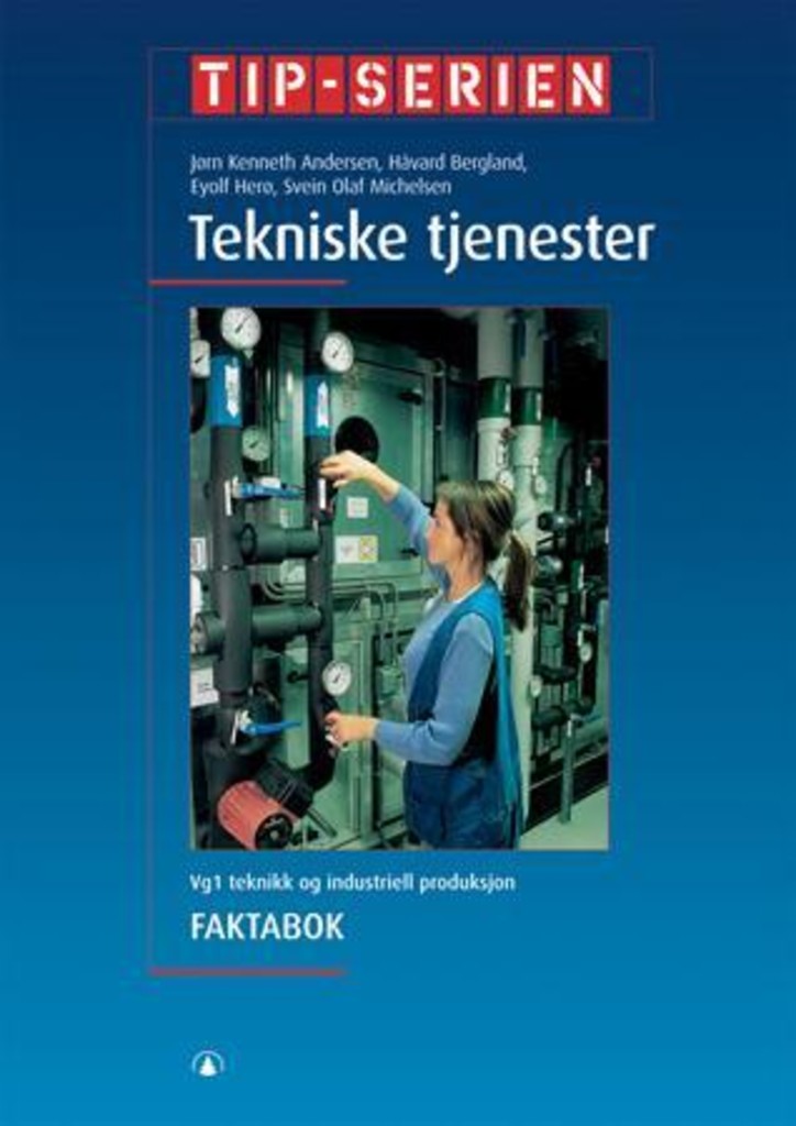 Bilde for Tekniske tjenester - Faktabok: Vg1 teknikk og industriell produksjon