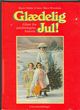 Omslagsbilde:Glædelig jul : glimt fra julefeiringens historie