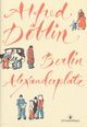 Omslagsbilde:Berlin Alexanderplatz : fortellingen om Franz Biberkopf