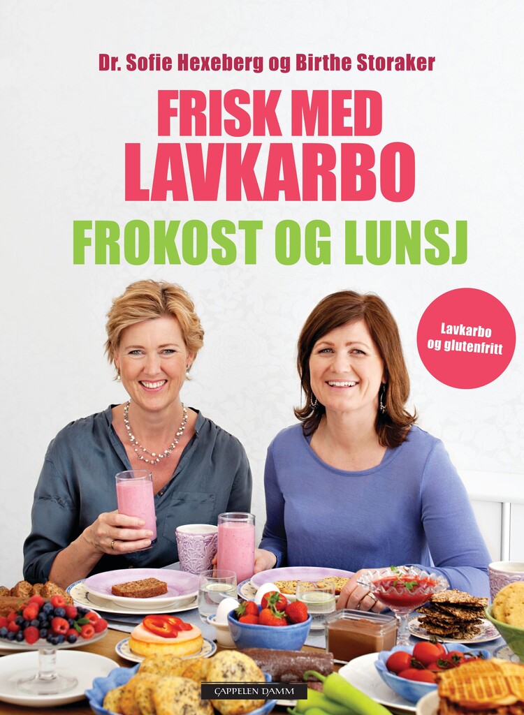 Frisk med lavkarbo : frokost og lunsj