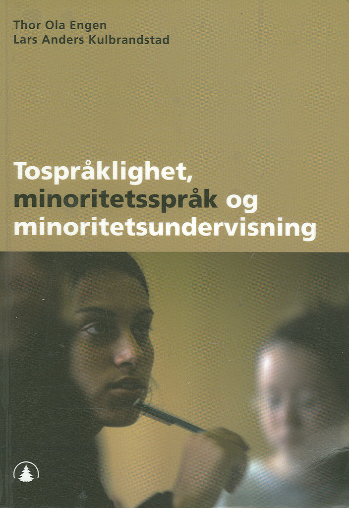 Tospråklighet, minoritetsspråk og minoritetsundervisning