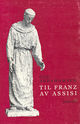 Omslagsbilde:Til Franz av Assisi : Dikt