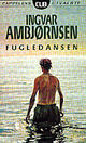 Cover photo:Fugledansen : roman