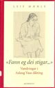 Omslagsbilde:"Fann eg dei stigar..." : vandringar i Aslaug Vaas diktning