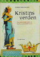 Omslagsbilde:Kristins verden : om norsk middelalder på Kristin Lavransdatters tid