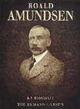 Cover photo:Roald Amundsen : en biografi
