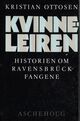 Omslagsbilde:Kvinneleiren : historien om Ravensbryck-fangene