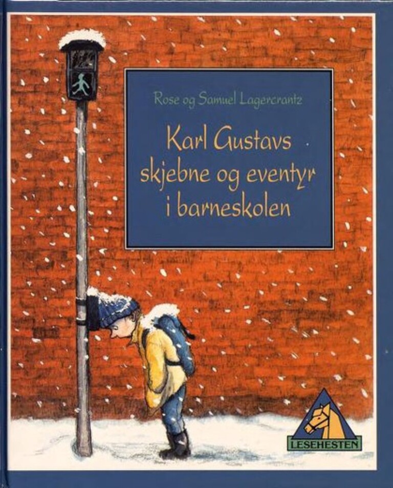 Karl Gustavs skjebne og eventyr i barneskolen
