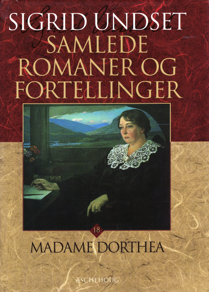 Samlede romaner og fortellinger. 18. Madame Dorthea
