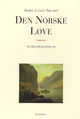 Cover photo:Den norske løve : fra Hans Henrik Rodes tid : roman