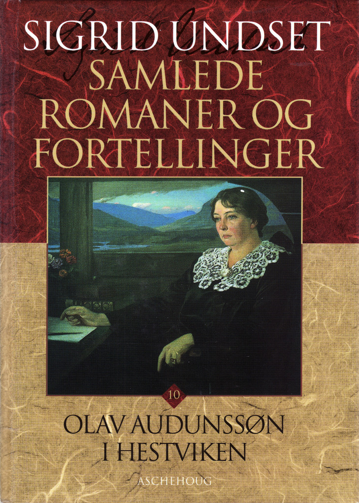 Samlede romaner og fortellinger. 10. Olav Audunssøn i Hestviken