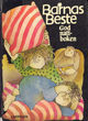 Cover photo:Barnas Beste. Bd. 1 : godnatt-boken : til høytlesning, fortellinger, stubber og vers