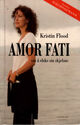 Cover photo:Amor fati : om å elske sin skjebne