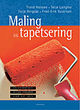 Cover photo:Maling og tapetsering : materialer, redskaper, teknikker