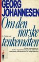 Cover photo:Om den norske tenkemåten : artikler, ytringer og innlegg 1954-1974