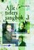 Omslagsbilde:Alle tiders sangbok 3