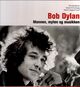Omslagsbilde:Bob Dylan : mannen, myten og musikken