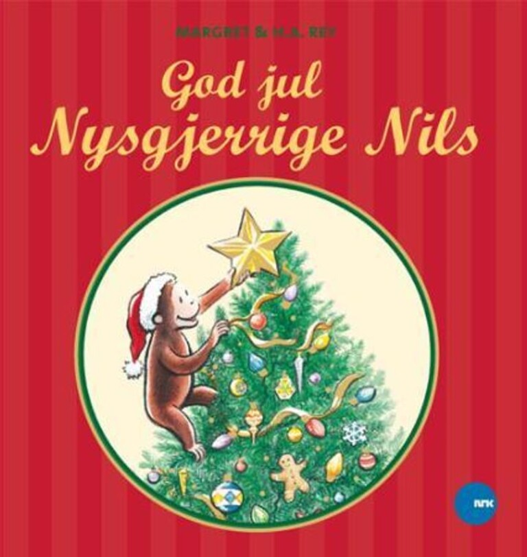God jul, Nysgjerrige Nils