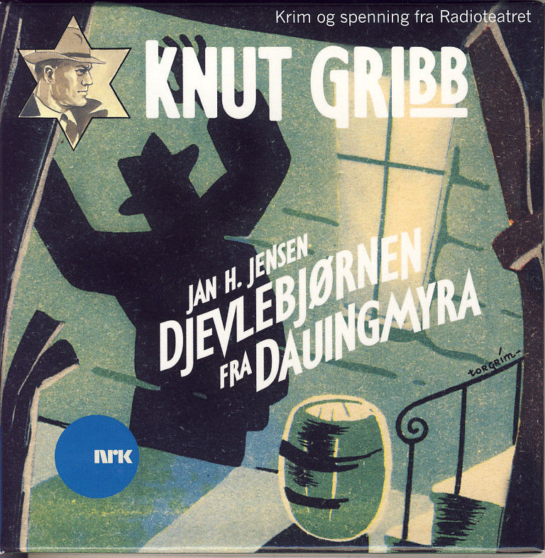 Knut Gribb : Djevlebjørnen fra Dauingmyra