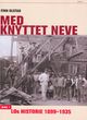 Omslagsbilde:LOs historie : med knyttet neve ; bind 1 1899-1935