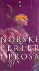 Omslagsbilde:Norske perler i prosa . 1
