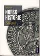Omslagsbilde:Norsk historie 1536 - 1814 : vegar til sjølvstende