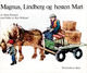 Omslagsbilde:Magnus, Lindberg og hesten Mari