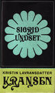Cover photo:Kristin Lavransdatter ([Ny utg.], 16. oppl.) : (Kransen)
