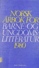 Omslagsbilde:Norsk årbok for barne- og ungdomslitteratur 1980