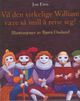 Cover photo:Vil den virkelige William være så snill å reise seg! : William Shakespeare, et puslespill av en biografi