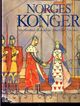 Cover photo:Norges konger : fra sagatid til samtid