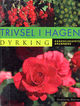 Cover photo:Trivsel i hagen Dyrking