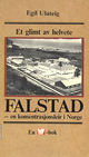 Cover photo:Falstad : en konsentrasjonsleir i Norge : et glimt av helvete