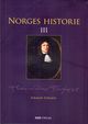Omslagsbilde:Norges historie . bind 3