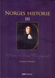 Omslagsbilde:Norges historie . 3