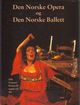 Cover photo:Den Norske Opera og Den Norske Ballett