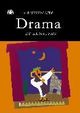 Omslagsbilde:Drama - et kunstfag : den kunstfaglige dramaprosessen i undervisning, læring og erkjennelse