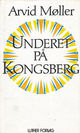 Omslagsbilde:Underet på Kongsberg