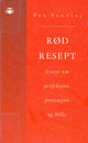 Cover photo:Rød resept : essays om perfeksjon, prestasjon og helse
