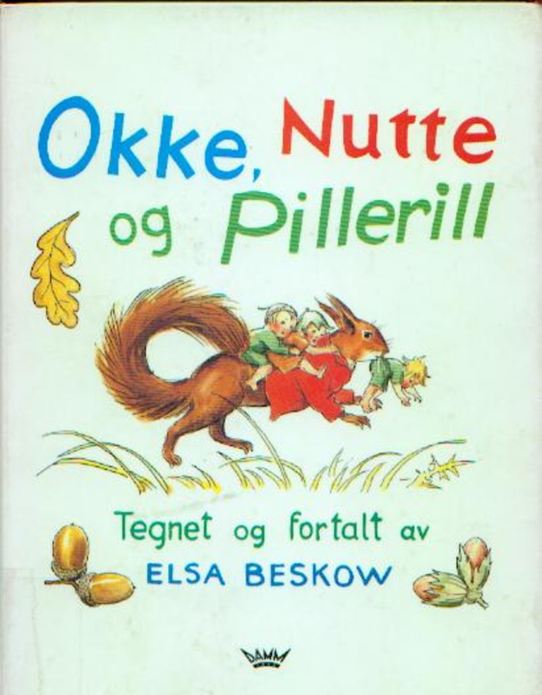 Okke, Nutte og Pillerill : billedbok