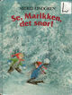 Cover photo:Se, Marikken, det snør!